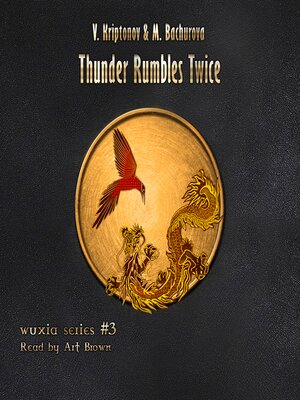 cover image of Thunder Rumbles Twice (Wuxia Series Book #3)